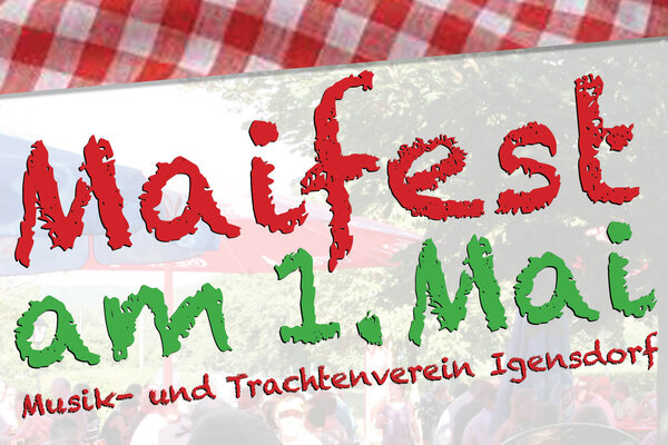 Bild vergr&ouml;&szlig;ern: Maifest Musik- und Trachtenverein